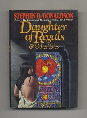 Daughter Of Regals & Other Tales - 1st Edition/1st Printing