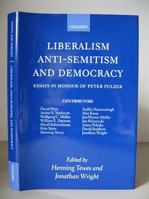 Liberalism, Anti-Semitism and Democracy: Essays in Honour of Peter Pulzer.