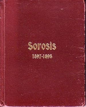 Sorosis 1897-1898, Articles of Incorporation, Constitution, By-Laws, Standing Rules and Rolls of ...