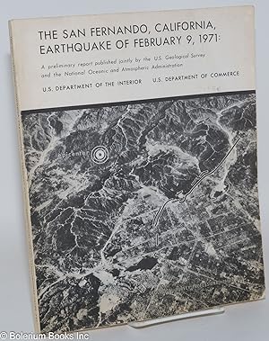 The San Fernando, California, earthquake of February 9, 1971: a preliminary report; geological su...