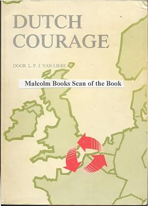 Dutch Courage ( Text entirely in Dutch )