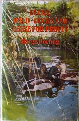 Ducks, Wild-Ducks & Geese for Profit