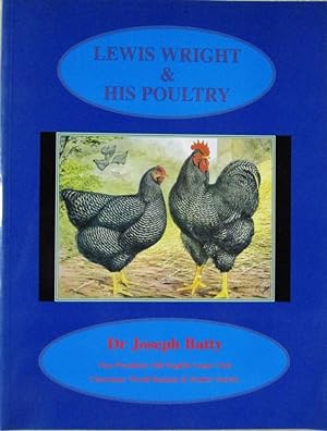 Lewis Wright & His Poultry