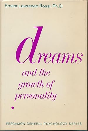 Dreams and the Growth of Personality: Expanding Awareness of Psychotherapy.