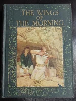 The Wings of the Morning [The Children's Bookshelf]