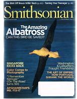 Smithsonian Magazine, September 2007 (Cover Story, "The Amazing Albatross")