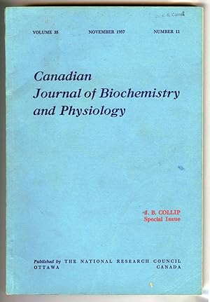 Canadian Journal of Biochemistry and Physiology J. B. Collip Special Issue Nov. 1957