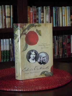 Eden's Outcasts: The Story of Louisa May Alcott and Her Father (First Printing)