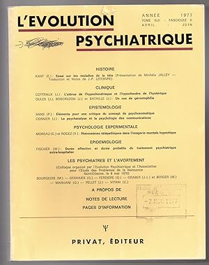 L'Evolution Psychiatrique : avril - juin 1977: Tome XLII - fasc. 2