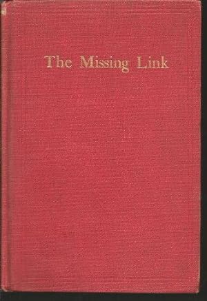 THE MISSING LINK : A Story of New England Life