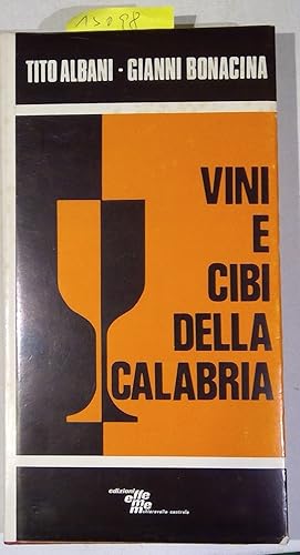 Vini e Cibi Della Calabria
