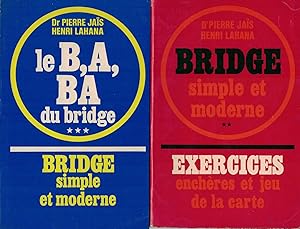 BRIDGE SIMPLE ET MODERNE. LE B, A, BA DU BRIDGE. Vols. II y III.
