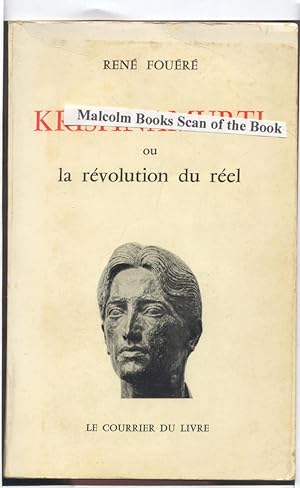 Krishnamurti ou la révolution du réel