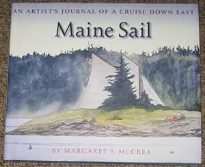 Maine Sail : An Artist's Journal of a Cruise Down East