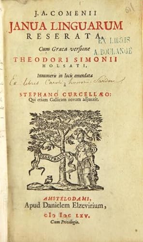 J.A. Comenii Janua linguarum reserata, cum græca versione Theodori Simonii Holsati, innumeris in ...