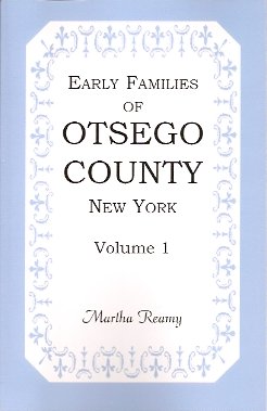 Early Families of Otsego County, New York