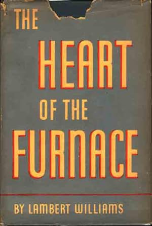 The Heart of the Furnace