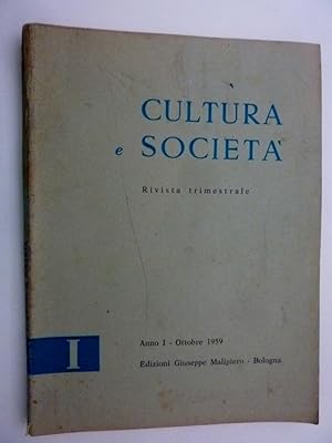 "CULTURA E SOCIETA' Rivista trimestrale Anno I Ottobre 1959"