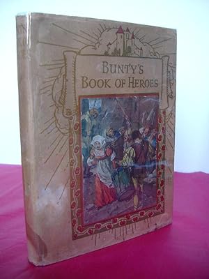 BUNTY'S BOOK OF HEROES
