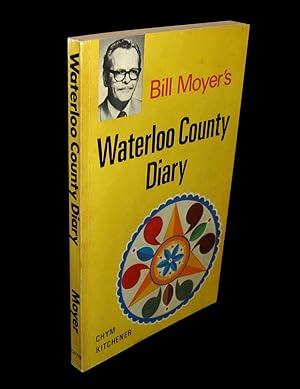 Waterloo County Diary