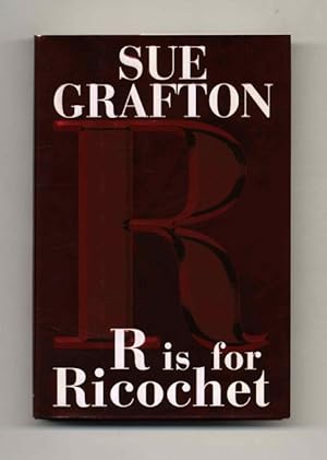 R Is For Ricochet - 1st Edition/1st Printing