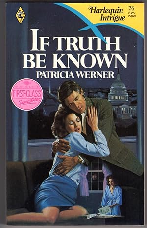 If Truth Be Known (Harlequin Intrigue #26)