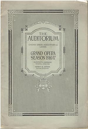 Grand Opera Season 1916-17 - The Auditorium, Chicago Opera Association