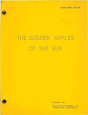 The Golden Apples of the Sun (Original screenplay for an unproduced film)