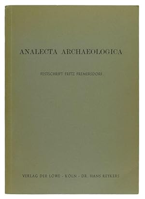 Analecta Archaeologica. Festschrift Fritz Fremersdorf.