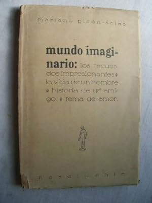 MUNDO IMAGINARIO. Los recuerdos impresionantes, la vida de un hombre, historia de un amigo, tema ...