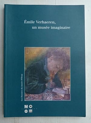 EMILE VERHAEREN, UN MUSEE IMAGINAIRE