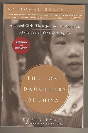 The Lost Daughters of China Adopted Girls, Their Journey to America, and the Search for a Missing...