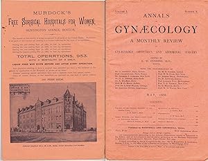 ANNALS OF GYNAECOLOGY (MAY 1888) VOLUME 1, NO. 8 Monthly Review of Gynaecology, Obstetrics and Ab...