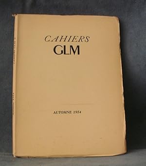 CAHIERS GLM, Automne 1954, numéro 2 nouvelle série