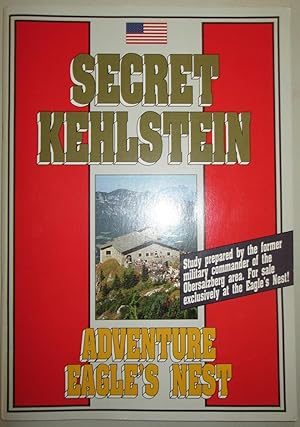 Secret Kehlstein. Adventure Eagle's Nest