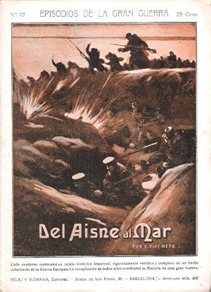 Episodios de La Gran Guerra . n° 27 - Del Aisne al Mar