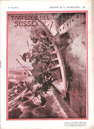 Episodios de La Gran Guerra . n° 56 - Torpedeo Del Sussex