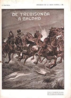 Episodios de La Gran Guerra . n° 58 - De Trebisonda a Bagdad