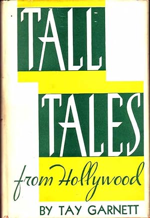 Tall Tales From Hollywood. (HOLLYWOOD FICTION)