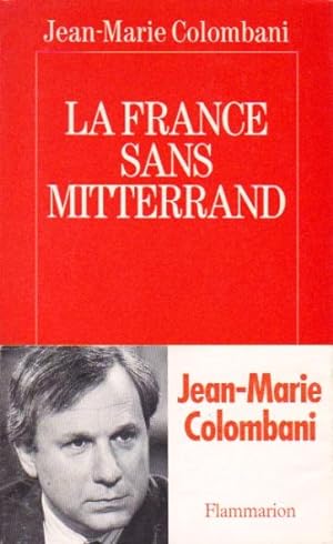 La France sans Mitterrand