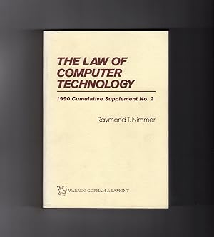 The Law of Computer Technology 1990 Cumulative Supplement Number 2