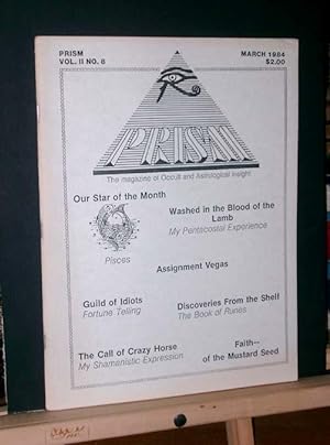 Prism, The Magazine of Occult and Astrological Insight. March 1984, Vol II #8