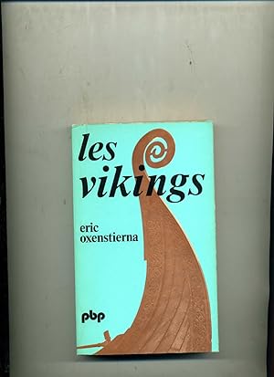 LES VIKINGS. HISTOIRE ET CIVILISATION