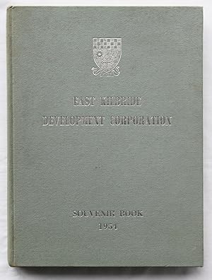 East Kilbride Development Corporation : Souvenir Book 1954
