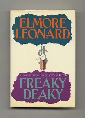 Freaky Deaky - 1st Edition/1st Printing