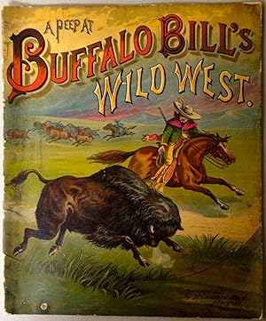 A Peep at Buffalo Bill's Wild West