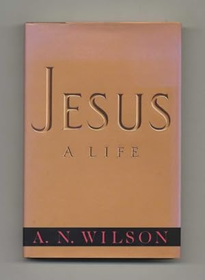 Jesus: A Life - 1st US Edition / 1st Printing