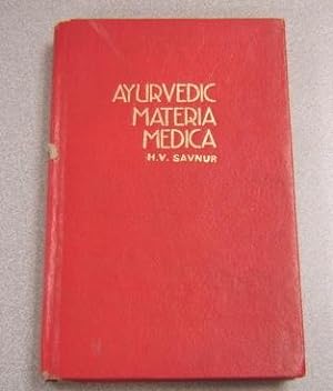 Ayurvedic Materia Medica With Principles Of Pharmacology & Therapeutics (2 Parts Bound In One) (s...