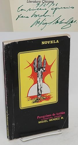 Peregrinos de Aztlán; literatura Chicana (novela)