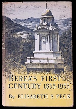 Berea's First Century: 1855-1955